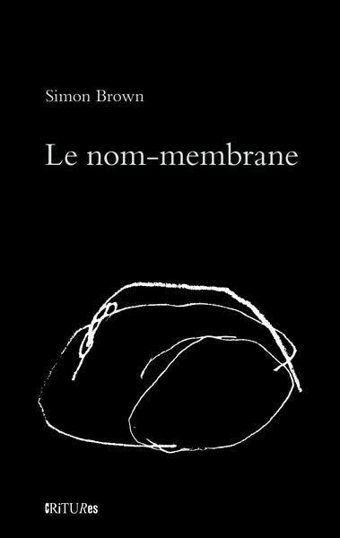 Le nom-membrane de Simon Brown