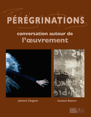Pérégrinations - conversation autour de l'oeuvrement
