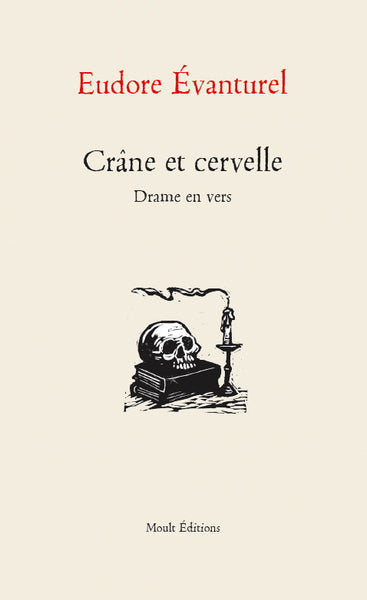 Crâne et cervelle d'Eudore Évanturel