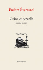 Crâne et cervelle d'Eudore Évanturel