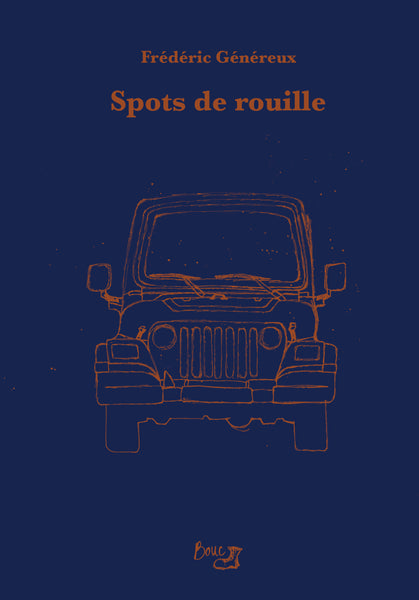 Frédéric Généreux - Spots de rouille