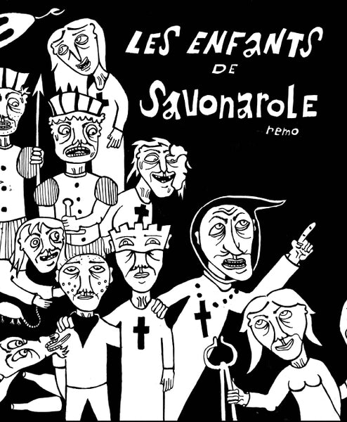 Les Enfants de Savonarole par Remo