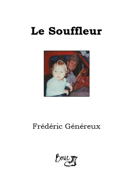 Frédéric Généreux - Le Souffleur