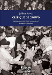 Jolène Ruest - Critique de crowd