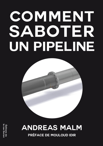 Comment saboter un pipeline