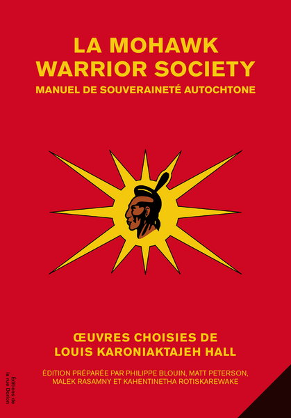 La Mohawk Warrior Society