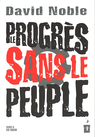 Le progrès sans le peuple